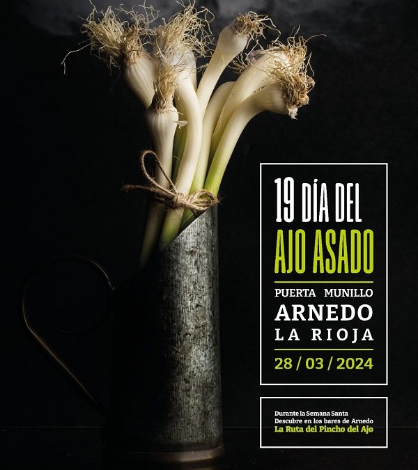 Día del Ajo Asado Y Ruta del Pincho de Ajo