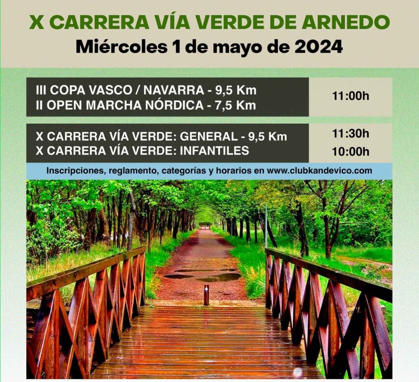 X Carrera Vía Verde,  III Copa Vasco/Navarra y II Open Marcha Nórdica