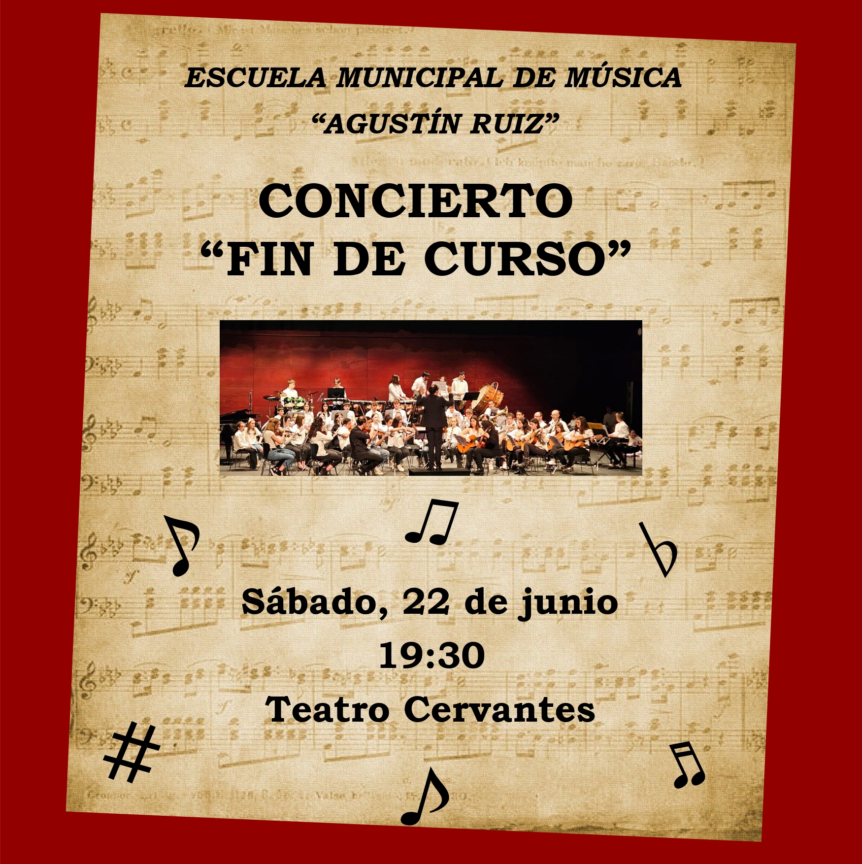 Concierto: Fin de curso de la Escuela Municipal de Música  «Agustín Ruiz»