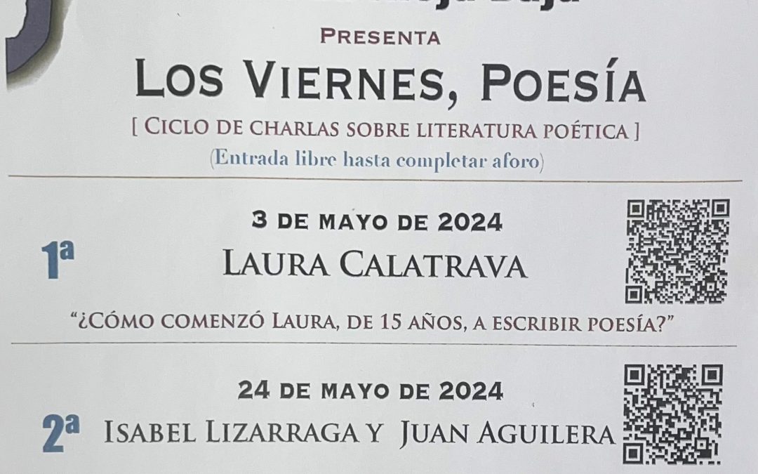 Los Viernes, Poesía – Conferencia  sobre “Manuel de las Rivas: el poeta que enseño a pensar, razonar y leer” a cargo de Mayte González de Garay, profesora del Departamento de Filologías Hispánica y Clásicas de la Universidad de La Rioja.