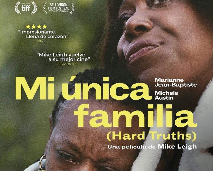 Cine – club 1ª Fila: Mi única familia – En conmemoración del Día Internacional de la Mujer.