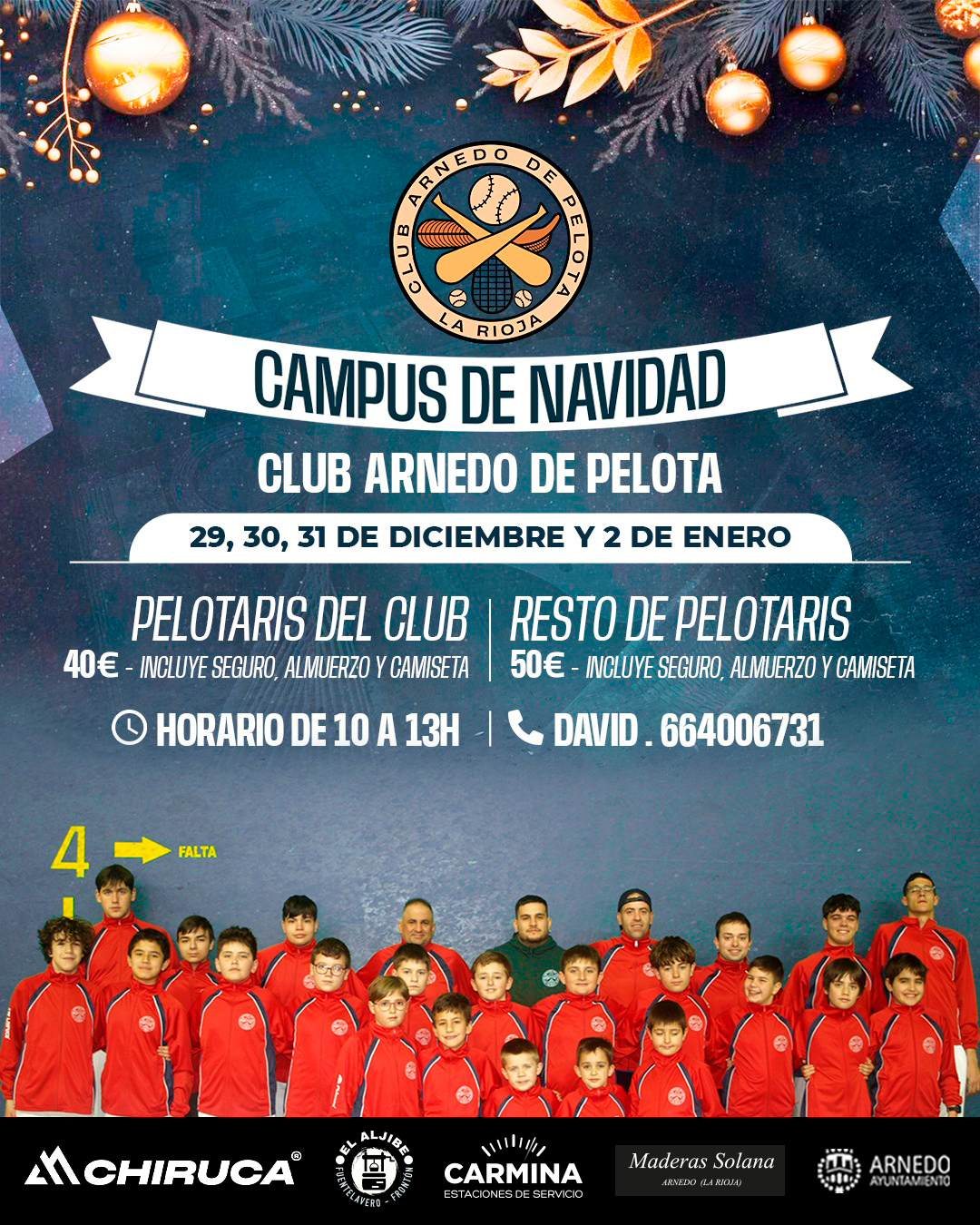 Campus de Navidad de Pelota
