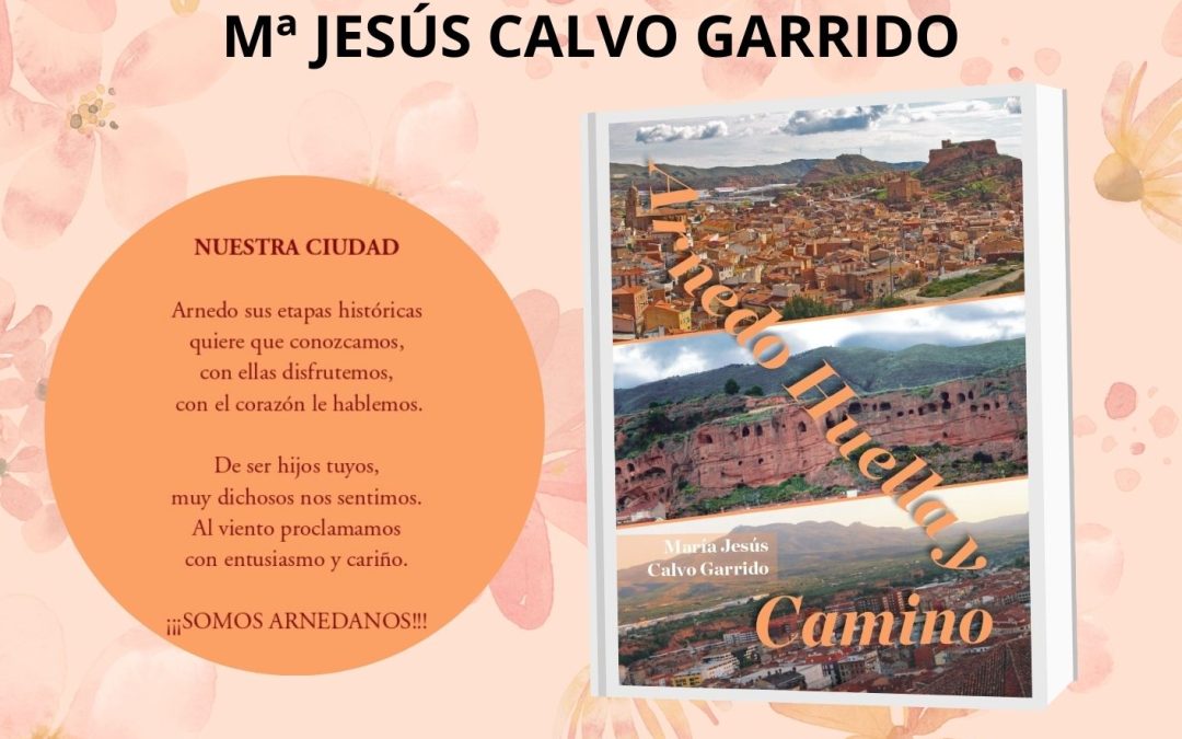 Presentación del libro: Arnedo, huella y camino, de María Jesús Calvo Garrido