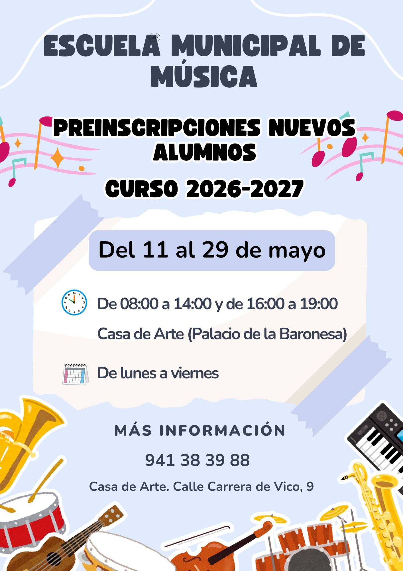 Escuela Mpal de Música «Agustín Ruiz» – Preinscripciones nuevos alumnos curso 2026/2027 y jornadas de puertas abiertas.